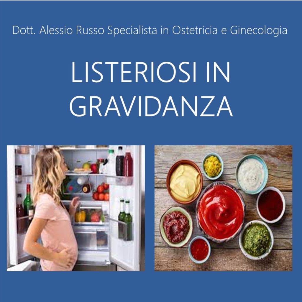 LISTERIOSI IN GRAVIDANZA